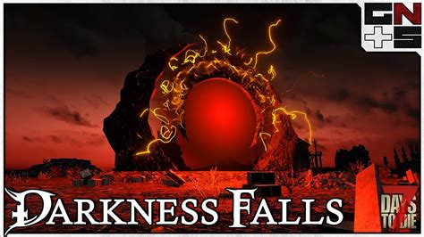 7daystodie darkness falls